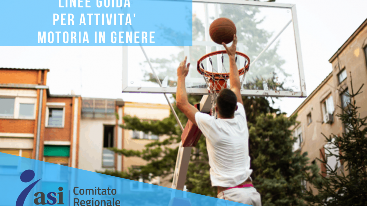 Linee guida per l’attività motoria in genere – Aggiornamento 6 agosto 2021
